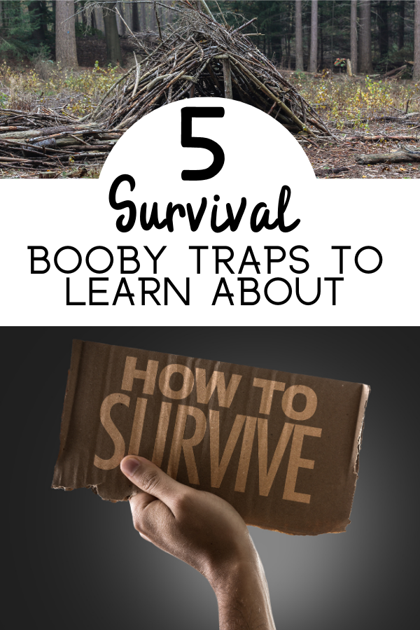 5 Survival Booby Traps to Defend Against Attackers
